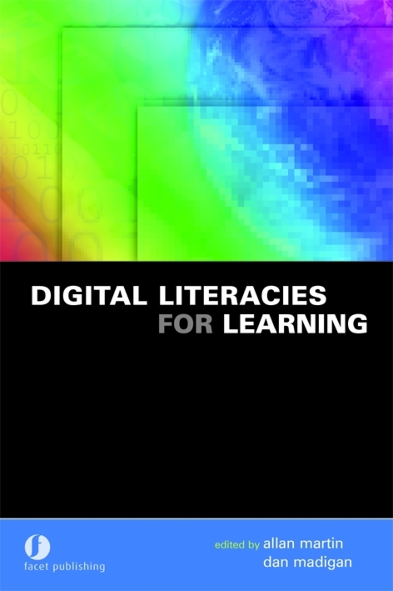 Cover image for Digital Literacies for Learning ISBN 9781856045636